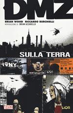 DMZ. Vol. 1: Sulla terra.