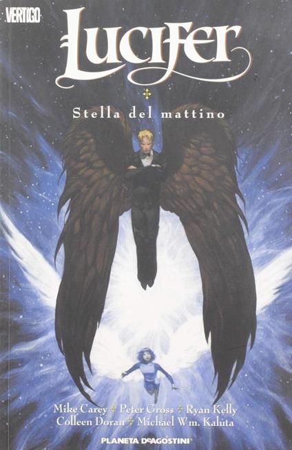 Stella del mattino. Lucifer. Vol. 10 - Mike Carey,Peter Gross - copertina