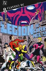 Legione dei super-eroi. Classici DC. Vol. 8