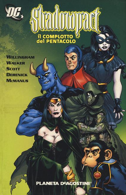 Il complotto del Pentacolo. Shadowpact. Vol. 1 - Bill Willingham,Cory Walker,Steve Scott - copertina