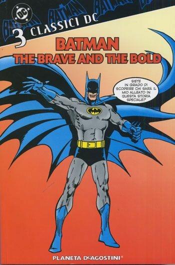 Batman. The brave and the bold. Vol. 3 - Bob Haney,Jim Aparo - copertina