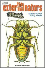 The exterminators. Vol. 1: Vita da scarafaggi.
