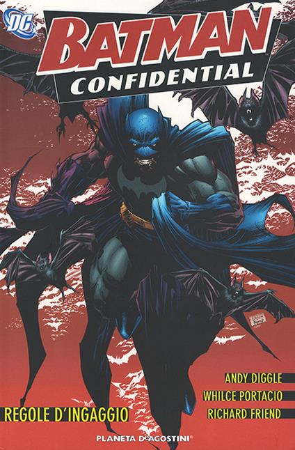 Regole d'ingaggio. Batman confidential. Vol. 1 - Andy Diggle,Whilce Portacio,Richard Friend - copertina