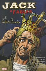 Il principe cattivo. Jack of fables. Vol. 3