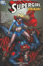 Supergirl. Vol. 4: Le origini.