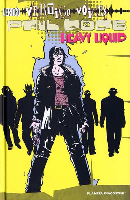 Vertigo voices: Paul Pope. Heavy liquid - Paul Pope - copertina