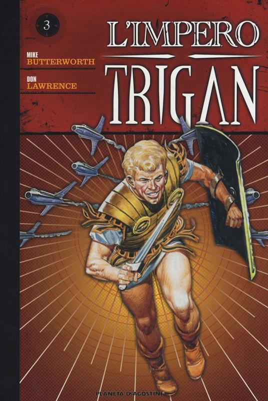 L' impero Trigan. Vol. 3 - Mike Butterworth,Dan Lawrence - copertina