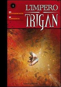 L' impero Trigan. Vol. 4 - Don Lawrence,Mike Butterworth - copertina