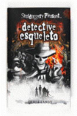 Detective para morirse (Detective Esqueleto) - cover