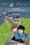 Libro in inglese Futbolisimos: El misterio de la lluvia de meteoritos  - Roberto Santiago