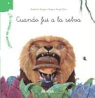 Libro in inglese Cuando fui a la selva  - Roberto Aliaga