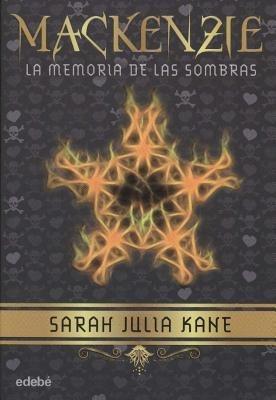 MacKenzie: La Memoria de las Sombras - Sarah Julia Kane - cover