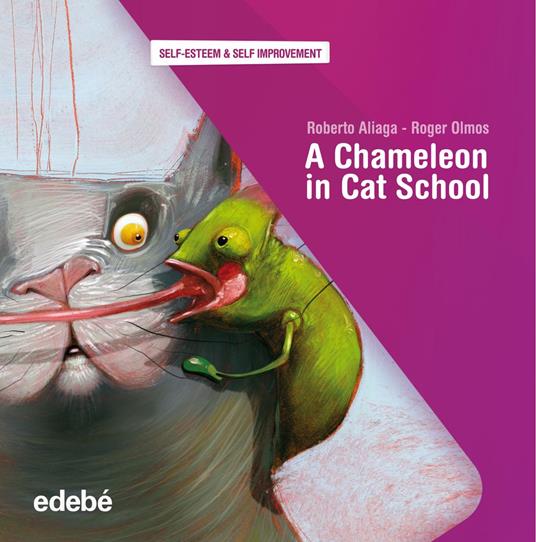 A CHAMELEON IN CAT SCHOOL - Roberto Aliaga Sánchez,Roger Olmos - ebook
