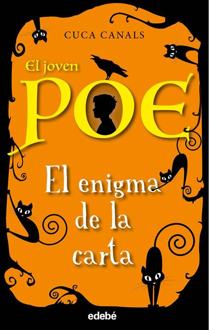 El joven Poe: El enigma de la carta - Cuca Canals - ebook