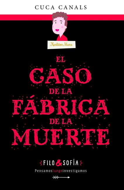 El caso de la fábrica de la muerte - Cuca Canals - ebook