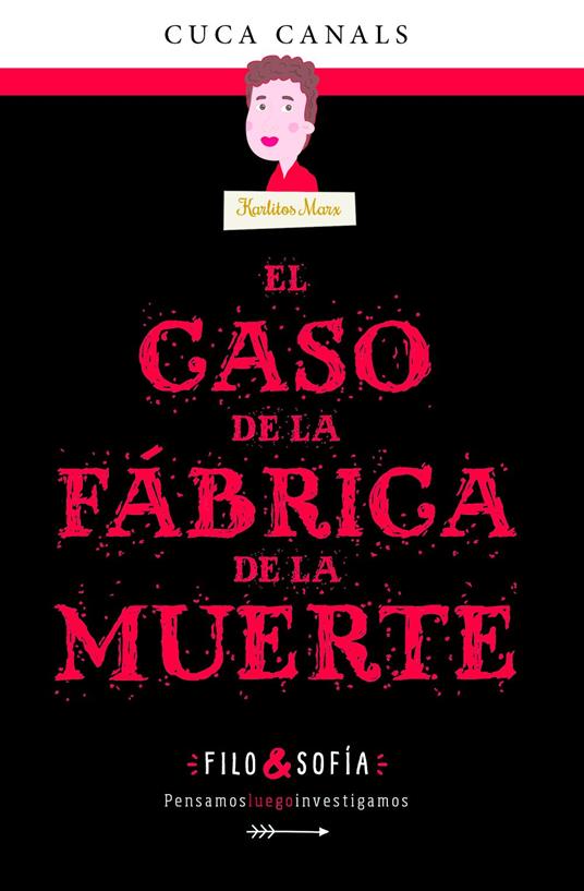 El caso de la fábrica de la muerte - Cuca Canals - ebook