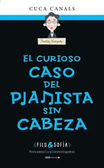 EL CURIOSO CASO DEL PIANISTA SIN CABEZA