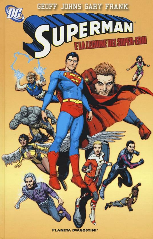 Superman e la legione dei super-eroi - Geoff Johns,Franck Gary - copertina