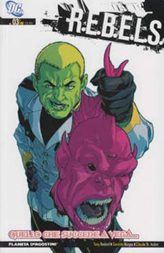 Rebels. Vol. 3: Quello che succede a Vega. - copertina