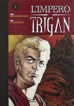 L' impero Trigan. Vol. 5