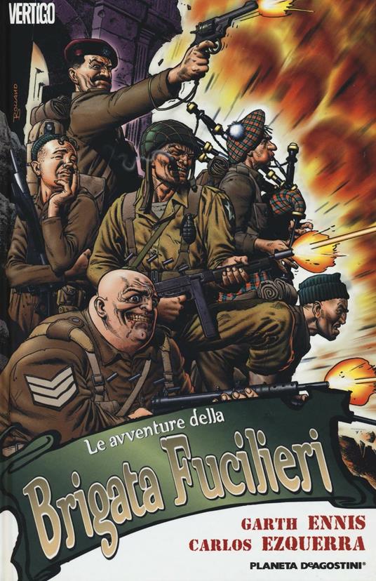 Le avventure della brigata fucilieri - Garth Ennis,Carlos Ezquerra - copertina