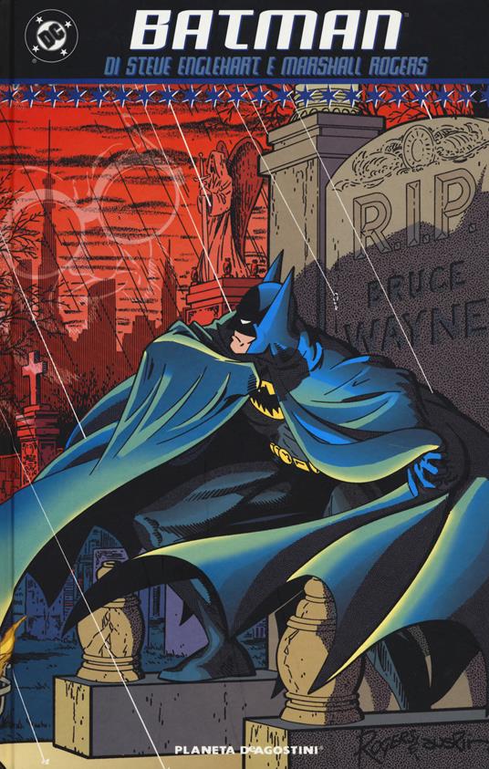Batman - Steve Englehart,Marshall Rogers,Len Wein - copertina