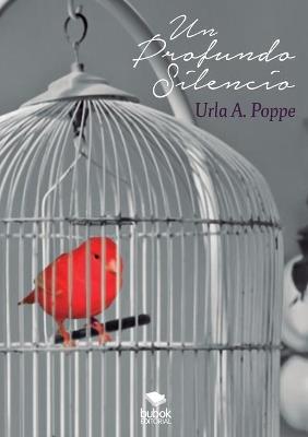 Un profundo silencio - Urla Poppe - cover