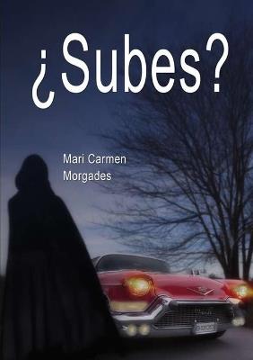¿Subes? - Mari Morgades Carmen - cover