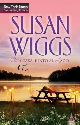 Una casa junto al lago - WIGGS SUSAN - cover