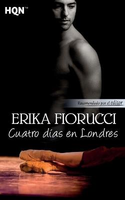 Cuatro d¡as en Londres - FIORUCCI ERIKA - cover