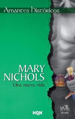 Una nueva vida - MARY NICHOLS - cover