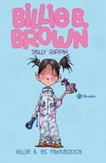 Billie B. Brown, 2. Billie es fantástica