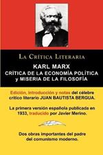 Karl Marx: Critica de la Economia Politica (Grundrisse) y Miseria de la Filosofia, Coleccion La Critica Literaria Por El Celebre