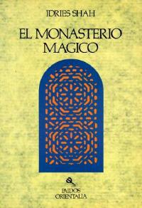 El Monasterio Magico - Idries Shah - cover
