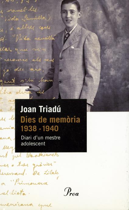 Dies de memòria (1938-1940) - Joan Triadú Font - ebook