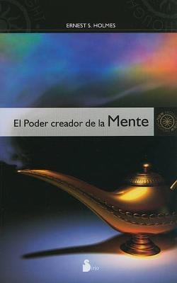 El Poder Creador de la Mente - Ernest Colmes - cover