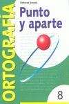 Libro in inglese Punto y aparte: Serie verde 8 