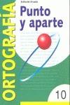 Libro in inglese Punto y aparte: Serie verde 10 