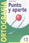 Libro in inglese Punto y aparte: Serie roja 13 