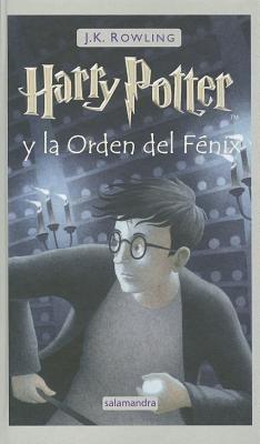 Harry Potter - Spanish: Harry Potter y la orden del fenix - cover