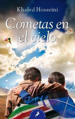 Cometas en el cielo/ The Kite Runner - Khaled Hosseini - cover