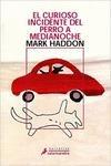Libro in inglese Curioso Incidente del Perro a Medianoche, El  - Mark Haddon
