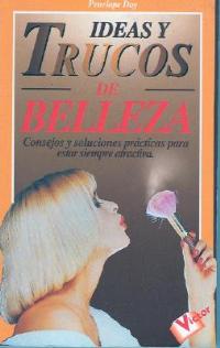 Ideas y Trucos de Belleza - Penelope Doy - cover
