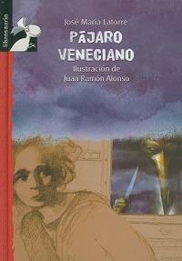 Pajaro Veneciano - Jose Maria Latorre - cover
