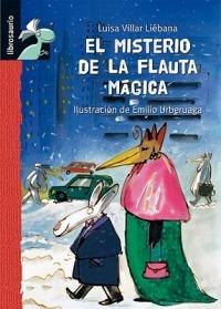 El Misterio de La Flauta Magica - Luisa Villar Liebana,Luisa Villar Liebana - cover