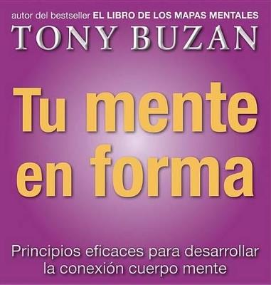 Tu mente en forma - Tony Buzan - cover
