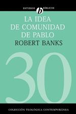 IDEA DE COMUNIDAD DE PABLO, LA