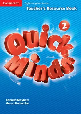Quick Minds Level 2 Teacher's Resource Book Spanish Edition - Garan Holcombe,Camilla Mayhew - cover