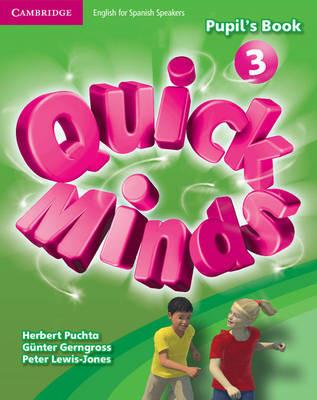 Quick Minds Level 3 Pupil's Book with Online Interactive Activities Spanish Edition - Herbert Puchta,Gunter Gerngross,Peter Lewis-Jones - cover