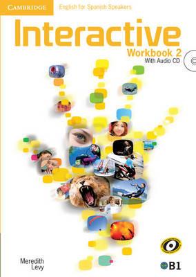Interactive for Spanish Speakers Level 2 Workbook with Audio CDs (2) - Meredith Levy - cover